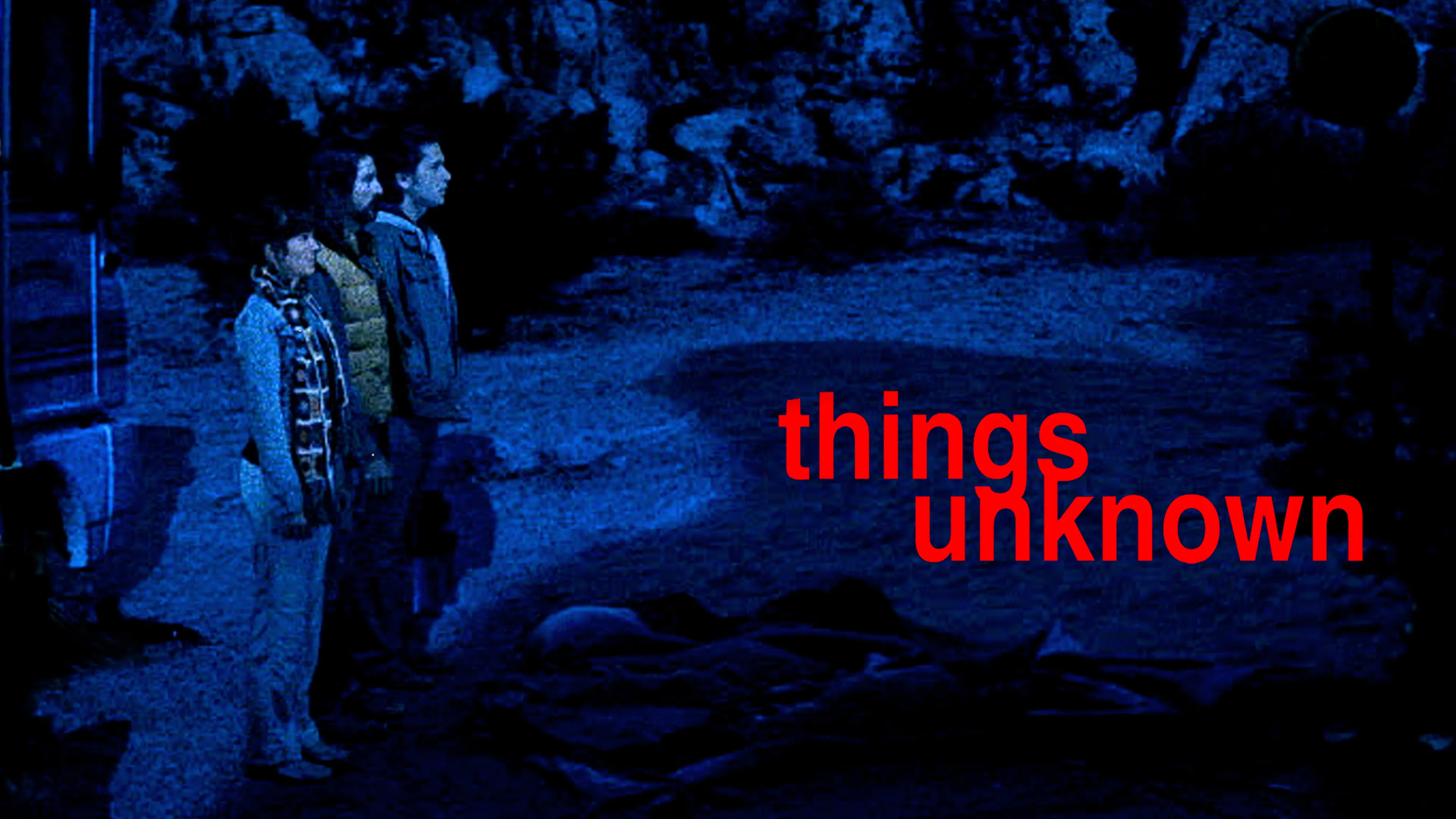 Things Unknown poster